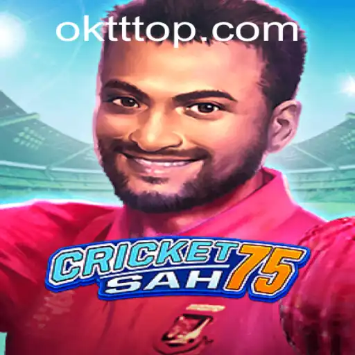 Exploring the Exciting World of CricketSah75: A Modern Spin on a Classic Game