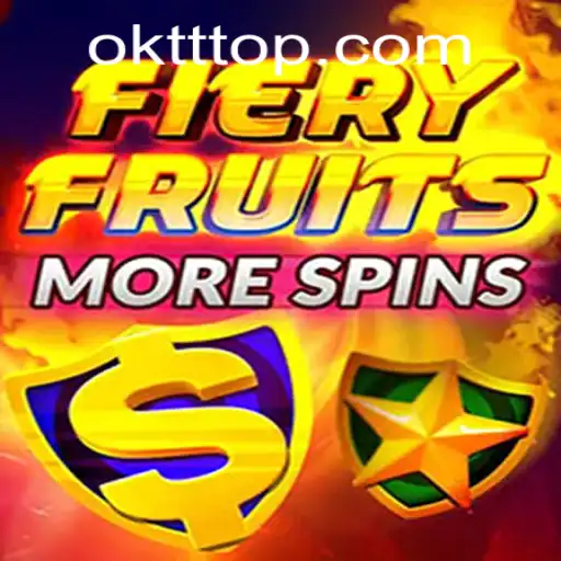 Unveiling the Thrills of FieryFruitsMoreSpins: A Comprehensive Guide
